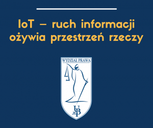 IoT – ruch informacji ożywia przestrzeń rzeczy